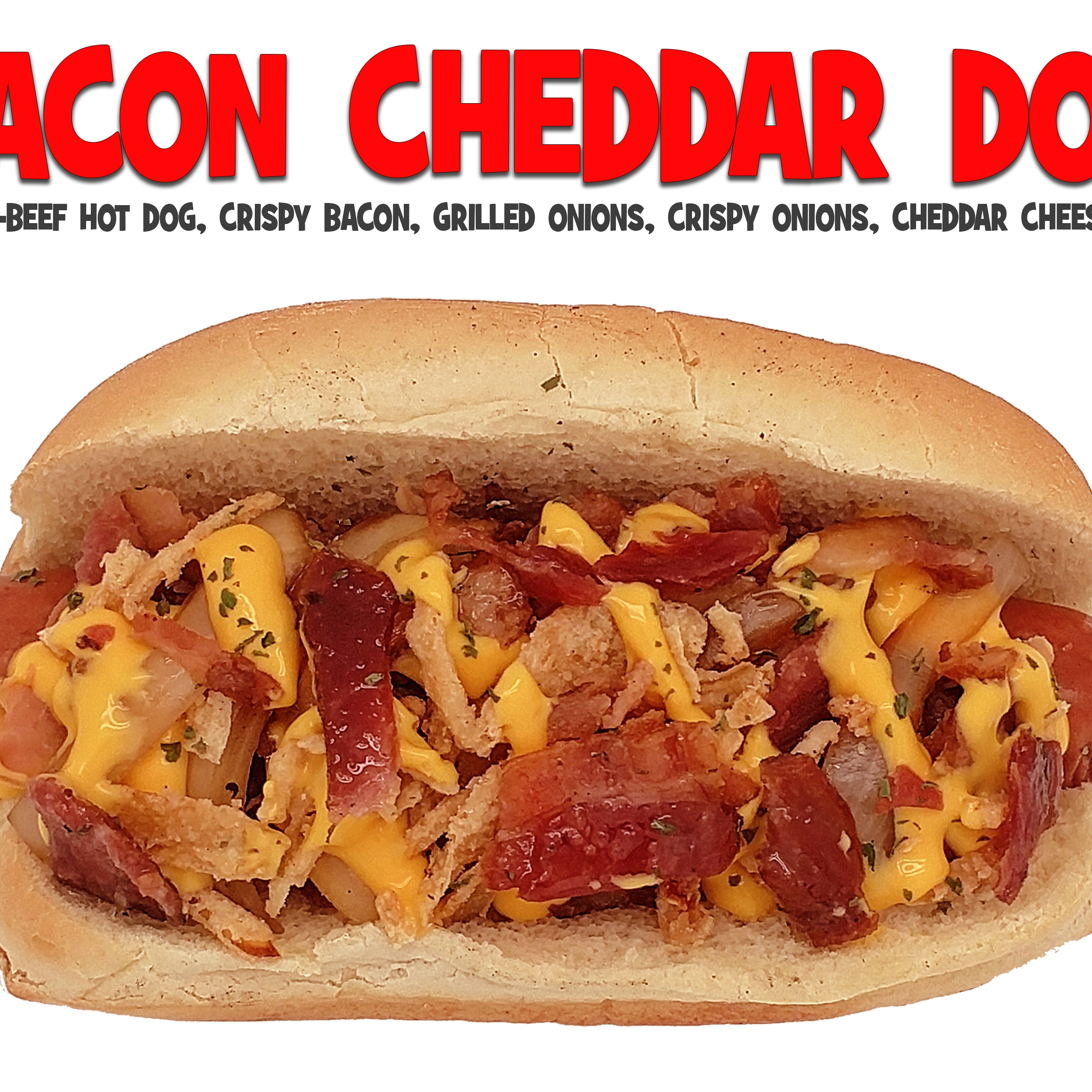 Bacon Cheddar dog 